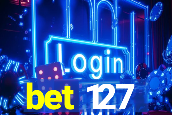 bet 127